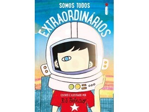 Somos todos extraordinários